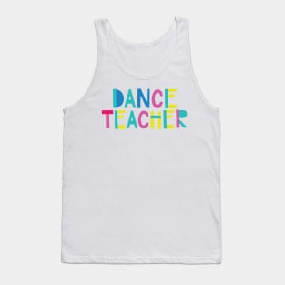 Dance Teacher Gift Idea Cute Back to School Tank Top